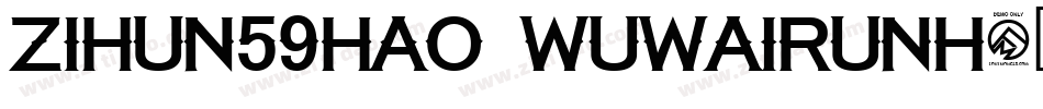 zihun59hao wuwairunh字体转换